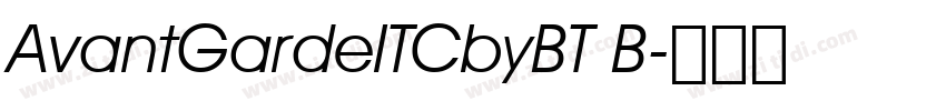 AvantGardeITCbyBT B字体转换